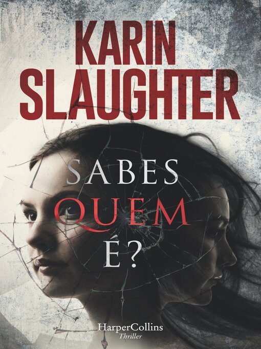 Title details for Sabes quem es? by Karin Slaughter - Available